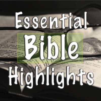 Essential Bible Highlights