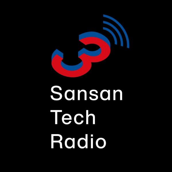 Sansan Tech Radio