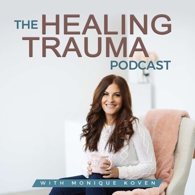 The Healing Trauma Podcast The Healing Trauma Podcast