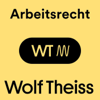 Wolf Theiss Arbeitsrecht Podcast - Rechtliche Updates für Österreich - Wolf Theiss