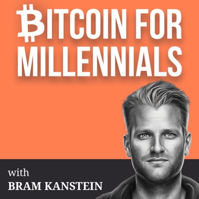 Bitcoin for Millennials:Bram Kanstein