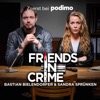 Friends in Crime