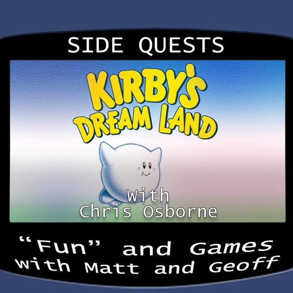 Side Quests Episode 370: Kirby's Dream Land with Chris Osborne photo