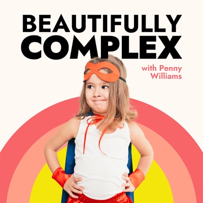 Beautifully Complex:Penny Williams