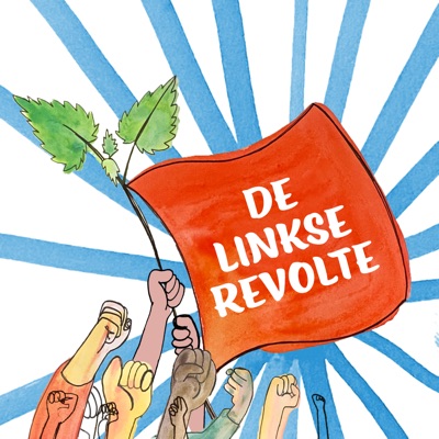 De Linkse Revolte De Linkse Revolte