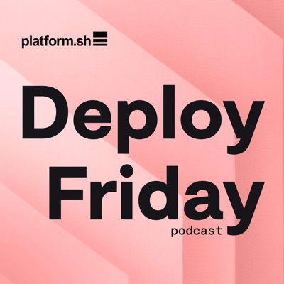 Deploy Friday: Your source for everything Open Source