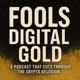 Fools Digital Gold