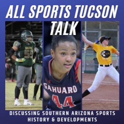 All Sports Tucson Talk All Sports Tucson Talk