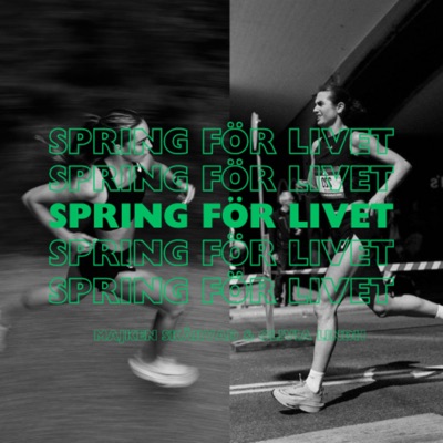 Spring för Livet:Majken Skärvad & Olivia Lindh