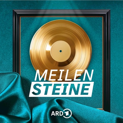 Meilensteine - Alben, die Geschichte machten Meilensteine - Alben, die Geschichte machten