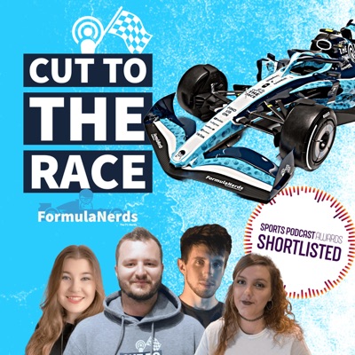 Cut To The Race: FormulaNerds F1 Podcast Cut To The Race: FormulaNerds F1 Podcast