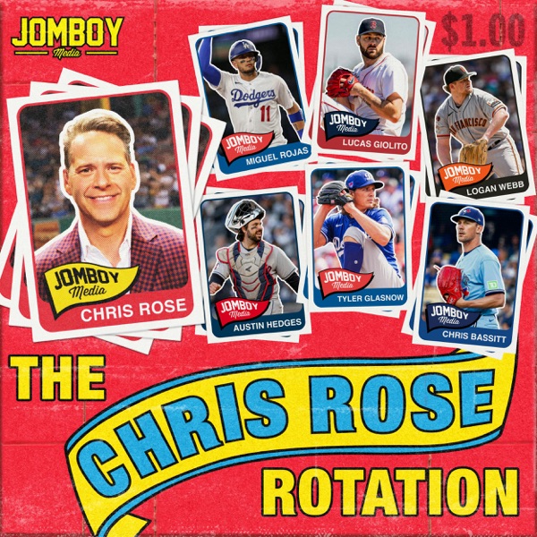 The Chris Rose Rotation (MLB Players Podcast)