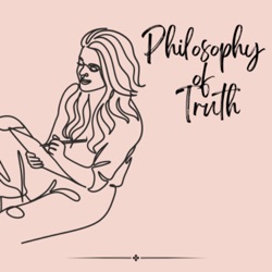 Philosophy of Truth 