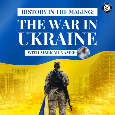 History in the Making: The War in Ukraine History in the Making: The War in Ukraine