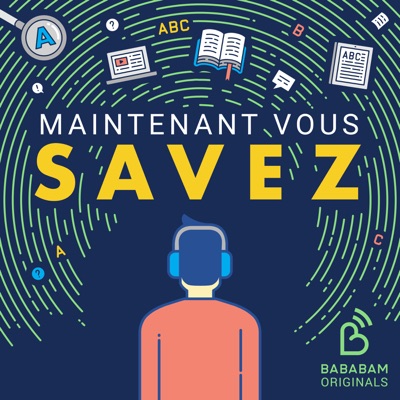 Maintenant, vous savez Maintenant, vous savez