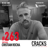 #263. Cristian Rocha - La Industria de la Creatividad, Ser Amigo de tus Hijos, Disfrutar Todo lo que Haces y Cómo Sobrevivir una Crisis