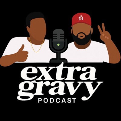 EXTRA GRAVY EXTRA GRAVY