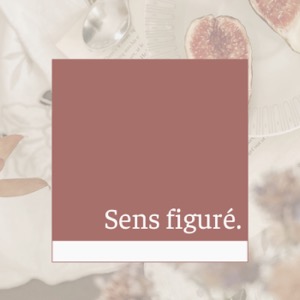Sens figuré.