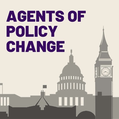 Agents of Policy Change