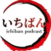 Ichiban Podcast