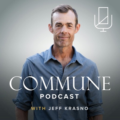 Commune with Jeff Krasno Commune with Jeff Krasno