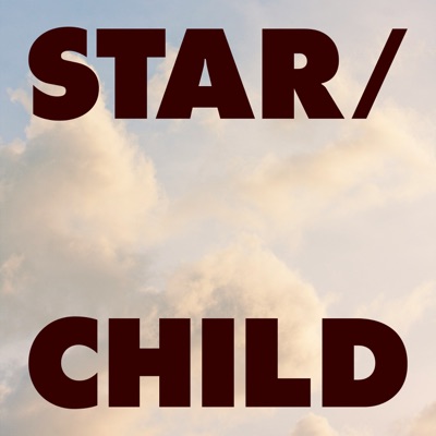 STAR/CHILD: Astrology for parenting