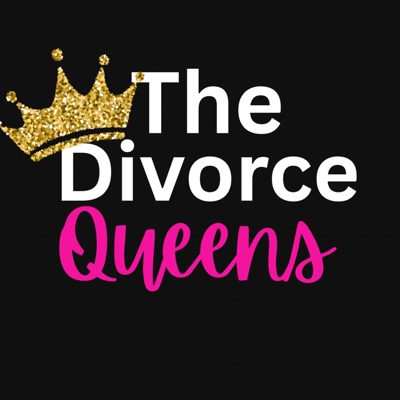 The Divorce Queens The Divorce Queens