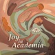 Joy in Academia