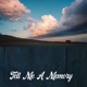 Tell Me A Memory