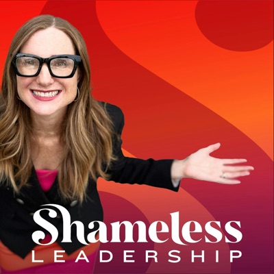 Shameless Leadership Shameless Leadership