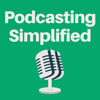 Podcasting Simplified - Ross Winn