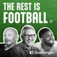 The Rest Is Football