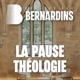 La pause théologie des Bernardins