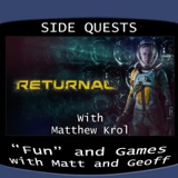 Side Quests Episode 325: Returnal with Matthew Krol