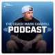 The Coach Mark Carroll Podcast
