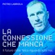 La connessione che manca