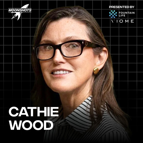 Cathie Wood on the Bitcoin Halving, Apple/Open AI & NVDIAs Dominance w/ Cathie Wood | EP #108