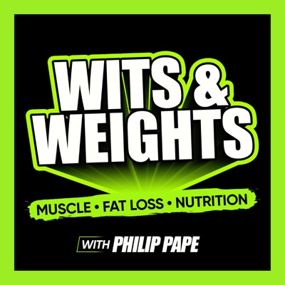 Wits & Weights | Fat Loss, Nutrition, & Strength Training for Lifters Wits & Weights | Fat Loss, Nutrition, & Strength Training for Lifters
