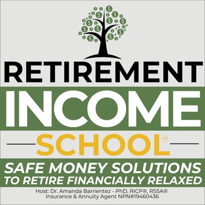 Retirement Income School - Safe Money Solutions to Retire Financially Relaxed