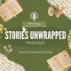 Stories Unwrapped Podcast
