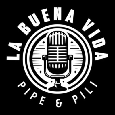 La buena vida La buena vida