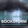 BOOKSTORM: Deep Dive Into Best-Selling Fiction - Christen Civiletto & Chris Storm