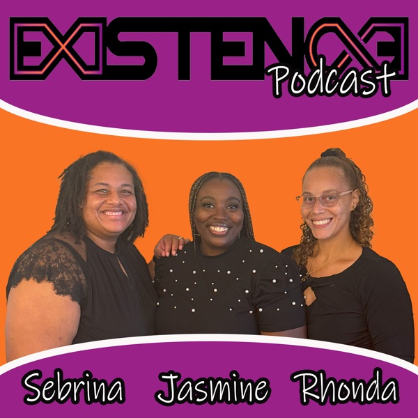 Existence Podcast Image