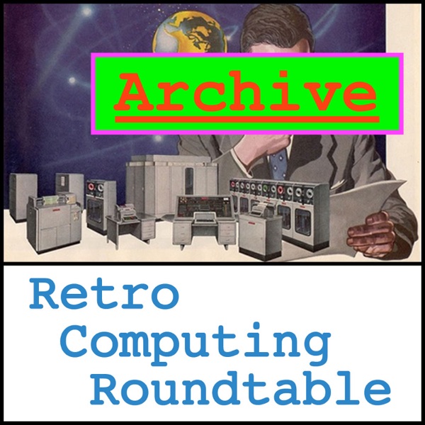 Retro Computing Roundtable