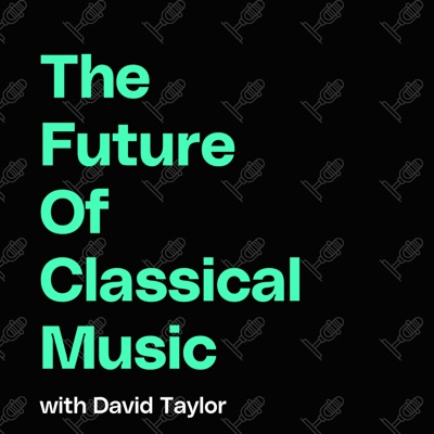 The Future of Classical Music The Future of Classical Music