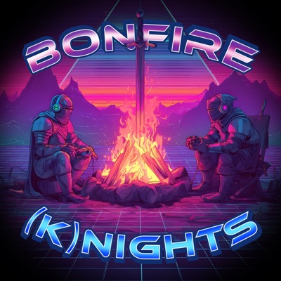 Bonfire (K)nights