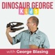 Dinosaur George Kids - A Show for Kids Who Love Dinosaurs