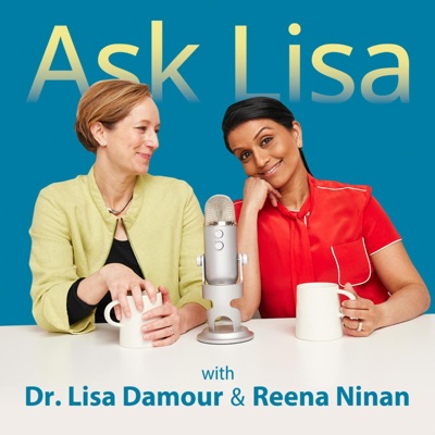 Ask Lisa: The Psychology of Raising Tweens & Teens:Dr. Lisa Damour/Reena Ninan