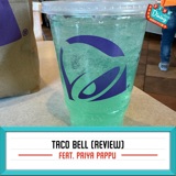 Taco Bell Proved Me Wrong (But Not About Everything)