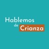 Hablemos de Crianza